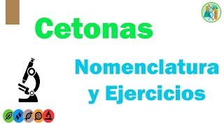 CETONAS Nomenclatura y Ejercicios [upl. by Stutzman]