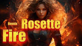 Rosette  Fire Digimax Italo Fever Remix   2024 [upl. by Ninerb943]