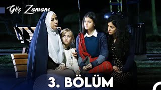 Göç Zamanı 3 Bölüm FULL HD [upl. by Becht]