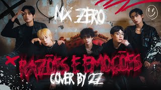 2Z NXZero  Razões e Emoções Cover [upl. by Babcock158]