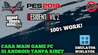 CARA MAIN GAME PC DI WINLATOR ANDROID  100 WORK TANPA RIBET [upl. by Hamnet666]