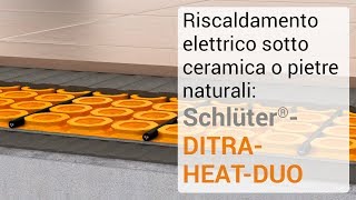 Riscaldamento elettrico sotto ceramica o pietre naturali SchlüterDITRAHEATDUO [upl. by Leahci]