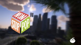 Non Stop Pop FM Alternative 2024  GTA 5 [upl. by Estevan]