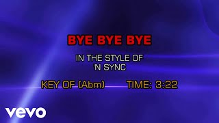 NSYNC  Bye Bye Bye Karaoke [upl. by Veron]