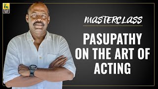 Pasupathy Interview With Baradwaj Rangan  Masterclass  Sarpatta Parambarai  With Subtitles [upl. by Tremann]