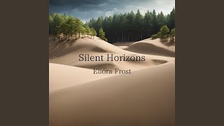 Silent Horizons [upl. by Enala]