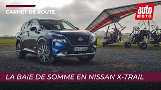 Carnet de route  la Baie de Somme en Nissan XTrail [upl. by Hoye]