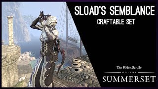 Sloads Semblance craftable Set  Summerset Chapter Elder Scrolls Online ESO [upl. by Linus592]