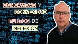 Concavidad y convexidad Puntos de inflexión QuédateEnCasa y Aprende Conmigo [upl. by Dorsy782]