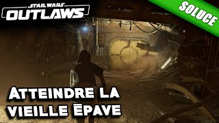 Atteindre la vieille épave de vaisseau  Lépave Solution  Star Wars Outlaws [upl. by Reine739]