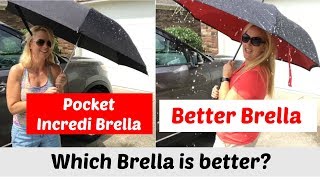 Better Brella vs Pocket Incredi Brella [upl. by Ball]