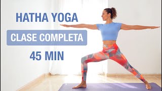 Clase COMPLETA de Hatha Yoga  45 min todos los niveles  Flexibilidad Equilibrio amp Torsiones [upl. by Poulter27]