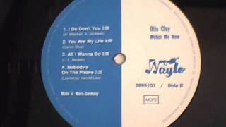 otis clay  all i wanna do [upl. by Fesoy]