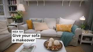 IKEA 101 Give your sofa a makeover [upl. by Runkel]