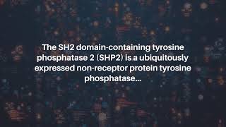 SHP2 Tyrosine Phosphorylation and Allosteric Inhibitor Resistance  Oncotarget [upl. by Magill]