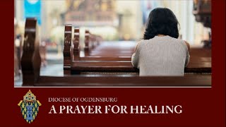 A Prayer for Healing [upl. by Anuaik101]