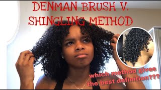 Definition Battle Denman Brush v Shingling Method WHICH METHOD GIVES THE BEST CURL DEFINITION [upl. by Fabio487]