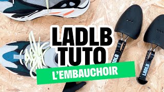 TUTO — Utiliser lembauchoir LADLB© [upl. by Yeaton]