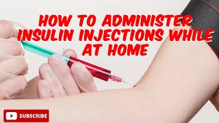 How To Administer Insulin Injections while at HOME wellnessjourney diabetes subscribers [upl. by Aitsirhc]