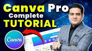 Canva Pro Complete Tutorial  How to Use Canva Pro Like a Pro [upl. by Noval]