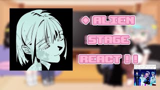 ALNST React    Alien Stage  GCRV ིྀ [upl. by Einnal]