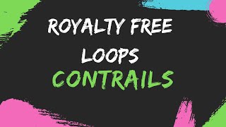 Contrails I Cinematic I Chillwave I Copyright Free Music I Royalty free loop I [upl. by Carrie]