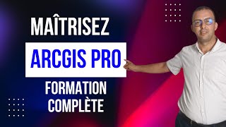 Maîtrisez ArcGIS Pro  Devenez un Expert en Analyse Géospatiale avec notre Formation Complète 👍 [upl. by Bihas]