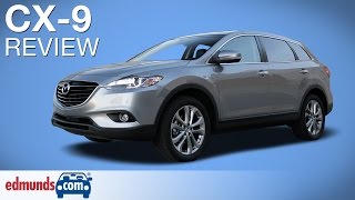 Mazda CX9 Review  Edmundscom [upl. by Evangelina]