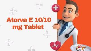 Atorva E 1010 mg Tablet [upl. by Leggett268]