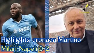 Highlights cronaca MilanNapoli 02 di Carmine Martino in Serie A 2425 [upl. by Akinahc]