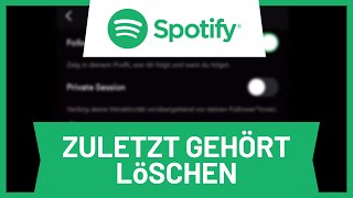 Spotify quotzuletzt gehörtquot löschen • Tutorial [upl. by Adalard735]