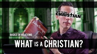 What is a Christian [upl. by Dela838]