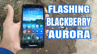 CARA FLASHING BLACKBERRY AURORA BBC1001 ANTI MATOT WORK 100 [upl. by Cavanagh]