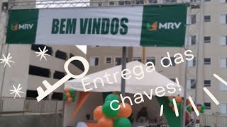 Dia da entrega das Chaves MRV 🔑☺️ [upl. by Romney]