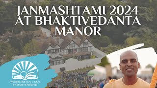 Janmashtami 2024 at Bhaktivedanta Manor Krishnatemple [upl. by Selrhc]