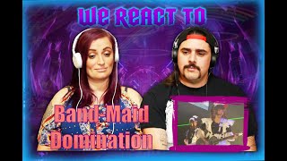 BANDMAID  Domination Live FIRST TIME COUPLES REACT [upl. by Ettennan648]