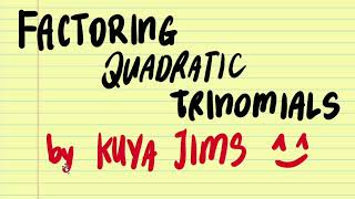 Factoring Quadratic Trinomials Part 1 [upl. by Susanne]