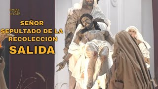 SALIDA 🔴SEÑOR SEPULTADO DE LA RECOLECCIÓN Procesión Velación 2024 [upl. by Wolf841]