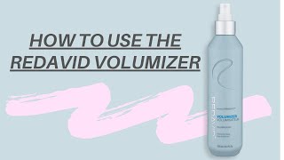 How to Use the Redavid Volumizer with Leonardo Redavid [upl. by Prince33]