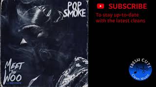 Feeling  Pop Smoke CLEAN BEST ON YOUTUBE [upl. by Adiehsar820]