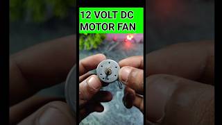 Powerful 12v dc motor fan viralvideo viralshorts trending dcfan techdkexperiment [upl. by Oinotnaocram]