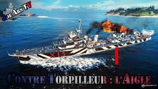 Intro Contre Torpilleur  lAigle [upl. by Nabru]