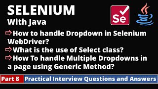 Part8Selenium with Java Tutorial  Practical Interview Questions and Answers  DropDowns [upl. by Pulsifer]