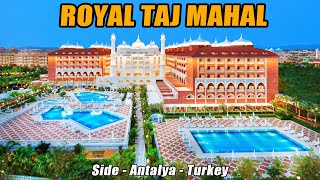 Royal Taj Mahal Hotel Side Antalya Turkey [upl. by Nezam]