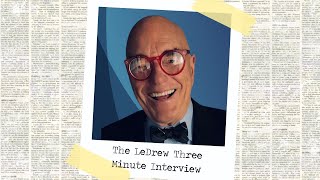 Welcome To The LeDrew Three Minute Interview [upl. by Lamdin]