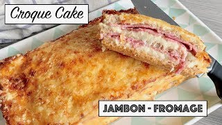 Recette  CROQUE CAKE  Jambon Fromage Béchamel [upl. by Sherard]