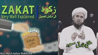 Zakat Very well explained  Zakat ki Mukammal tafseel  Mufti Tariq Masood [upl. by Yetnom543]