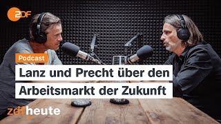 Podcast Welche Jobs sind in Gefahr Arbeitsmarkt im Umbruch  Lanz amp Precht [upl. by Adnert]