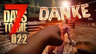 7 DAYS TO DIE 🧟‍♂️ 022 Einfach mal DANKE sagen feat Neuer Mut [upl. by Jordon400]