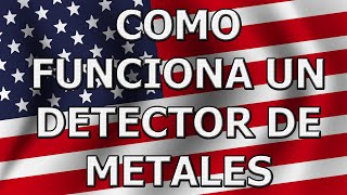 COMO FUNCIONA UN DETECTOR DE METALES DE INICIACIÓN BÁSICO [upl. by Isabelle]